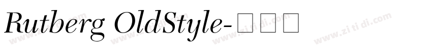 Rutberg OldStyle字体转换